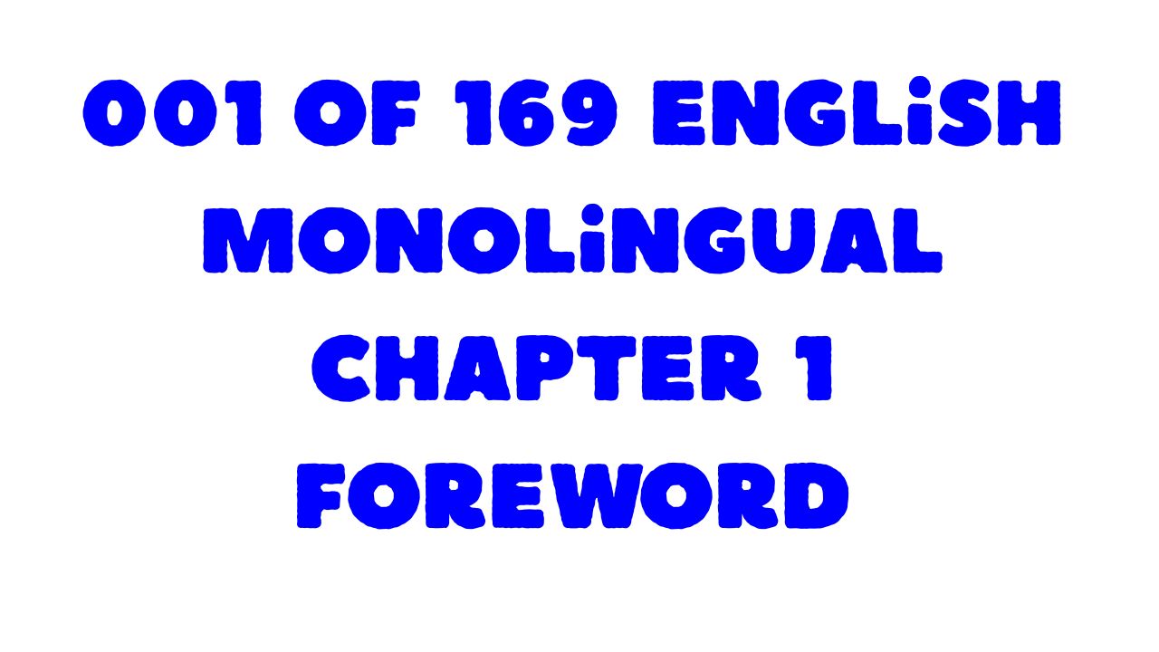 Protected: 001 of 169 English monolingual Chapter 1 Foreword