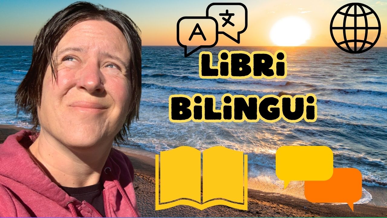 Libri bilingui che ti aiutano a imparare una lingua più velocemente