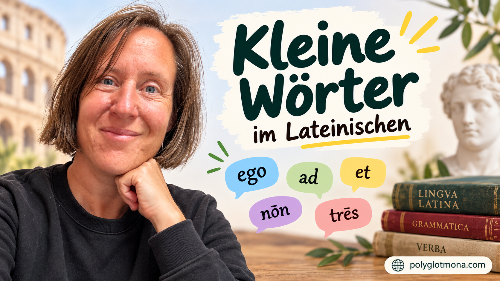 Kleine Wörter im Lateinischen – Pronomen, Präpositionen, Konjunktionen, Adverbien und Zahlwörter